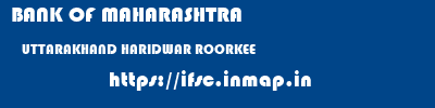 BANK OF MAHARASHTRA  UTTARAKHAND HARIDWAR ROORKEE   ifsc code